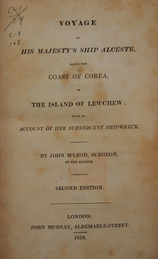 Cover of Voyage of His Majesty’s ship Alceste, along the coast of Corea, to the island of Lewchew; with an account of her subsequent shipwreck