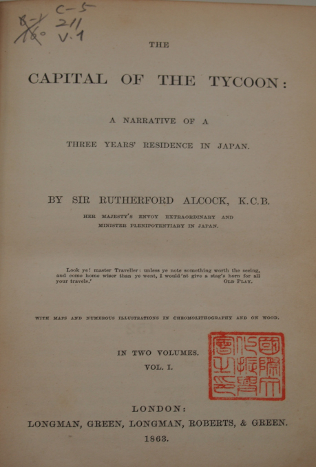 Cover of “The capital of the Tycoon: a narrative of a three years’' residence in Japan”