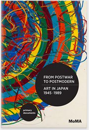 Cover of From Postwar to Postmodern, Art in Japan 1945-1989