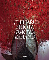 Cover of catalog: Chiharu Shiota The Key in the Hand – The Japan Pavilion of the Venice Biennale 2015