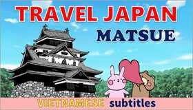 「TRAVEL JAPAN　WISH A HAPPINESS @ MATSUE A1-A2」ベトナム語コース イメージ画像