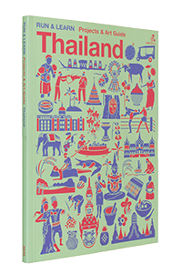Cover of Run & Learn : Projects & Art Guide, Thailand