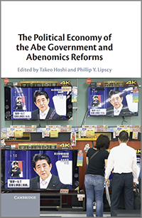 The Political Economy of the Abe Government and Abenomics Reforms表紙の画像
