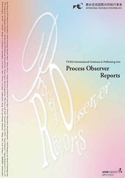 cover image of FY2024 International Creations in Performing Arts Process Observer Reports