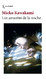 Subete mayonaka no koibitotachi [trans. All the Lovers in the Night] 