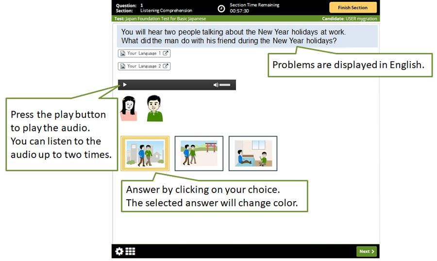 In the test, problems are displayed in English. Problems can be read in your local language* by clicking on the Your Language button.