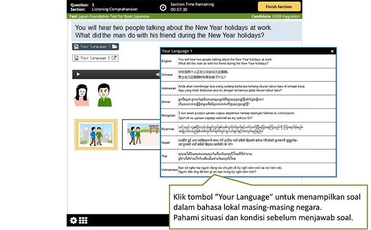 Klik tombol “Your Language” untuk menampilkan soal dalam bahasa lokal masing-masing negara. Pahami situasi dan kondisi sebelum menjawab soal.